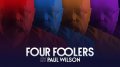 Paul Wilson - Four Foolers Download Bundle